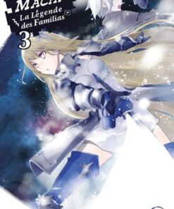 Vol.3 DanMachi  La Légende des Familias - Light Novel